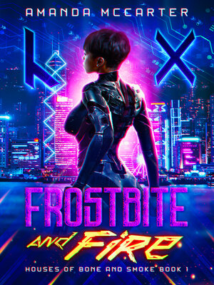 cover image of Frostbite and Fire